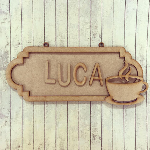 SS089 - MDF Coffee Tea cup Personalised Street Sign - Medium (8 letters) - Olifantjie - Wooden - MDF - Lasercut - Blank - Craft - Kit - Mixed Media - UK