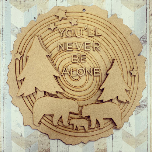 HC102 - MDF Layered ‘You’ll never be alone’  Plaque - Olifantjie - Wooden - MDF - Lasercut - Blank - Craft - Kit - Mixed Media - UK