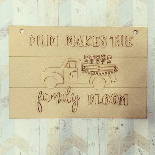 OL454 - MDF Personalised ‘ ..... makes the family bloom plaque / sign - Olifantjie - Wooden - MDF - Lasercut - Blank - Craft - Kit - Mixed Media - UK