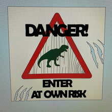 Ol928 - MDF Dinosaur hanging Plaque ‘danger enter at own risk’ - Olifantjie - Wooden - MDF - Lasercut - Blank - Craft - Kit - Mixed Media - UK