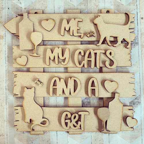 OL945 - MDF ‘Me, my cats and a G&T ’ Layered Plaque - Olifantjie - Wooden - MDF - Lasercut - Blank - Craft - Kit - Mixed Media - UK