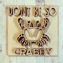 OL3076 - MDF Ladder Insert Tile - Don’t be so Crabby - Olifantjie - Wooden - MDF - Lasercut - Blank - Craft - Kit - Mixed Media - UK