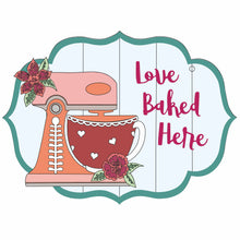 OL1344 - MDF ‘Love Baked Here’ Cake Mixer  hanging Plaque - Olifantjie - Wooden - MDF - Lasercut - Blank - Craft - Kit - Mixed Media - UK